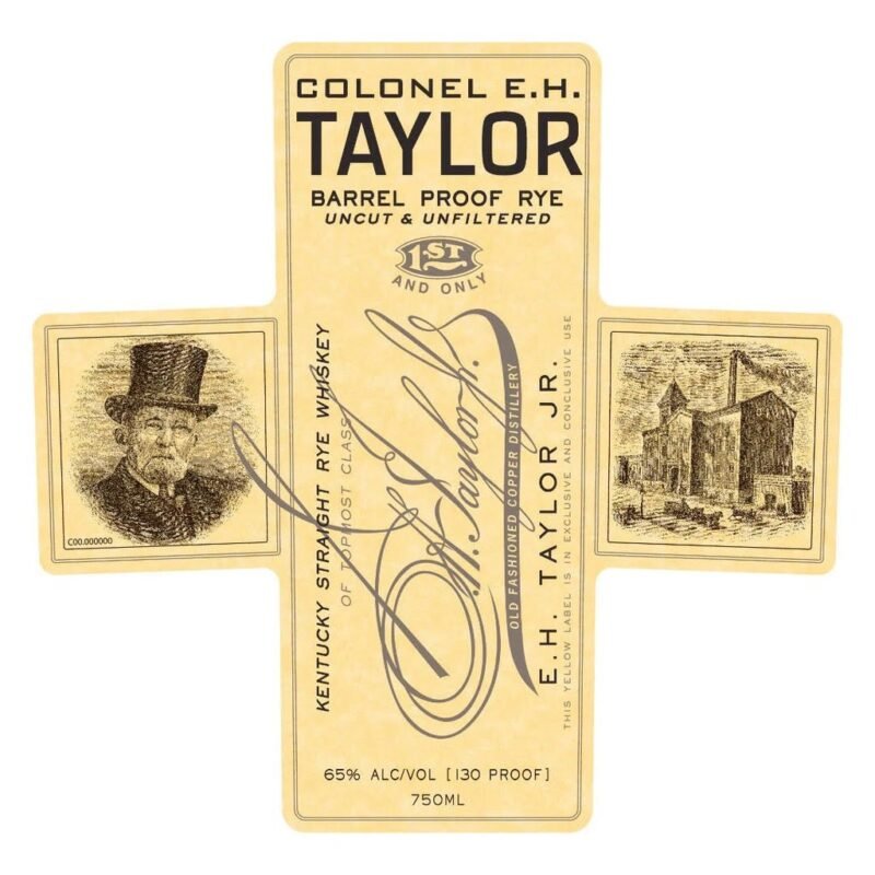 Colonel E.H. Taylor Barrel Proof Rye